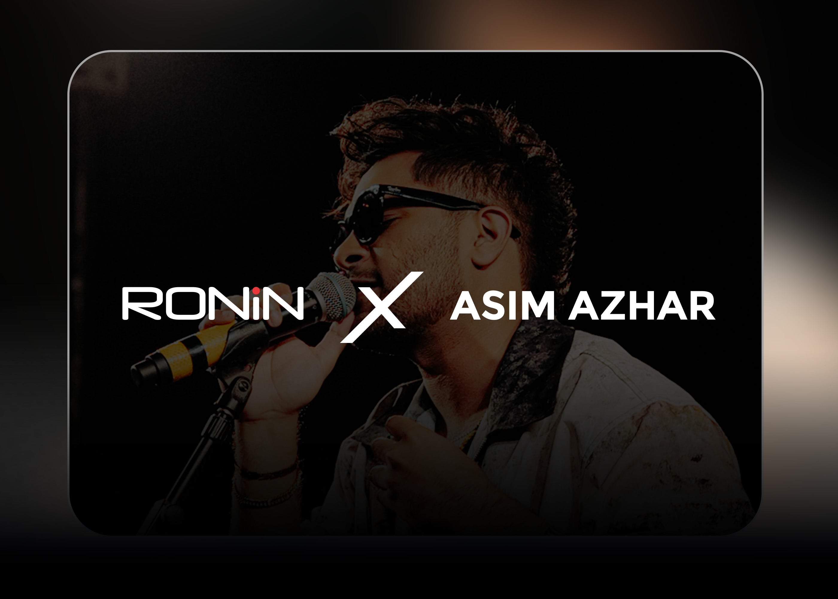 Asim Azhar x Ronin