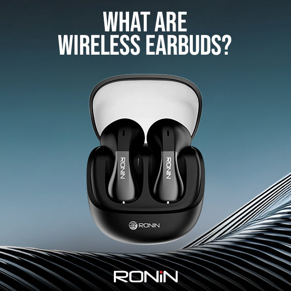 What Are Wireless Earbuds? Understanding the Basics