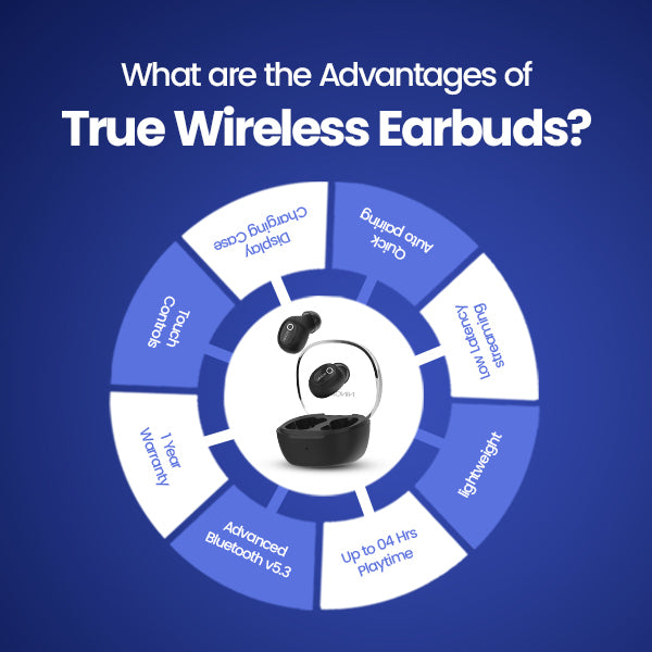 Benefits of Wireless Earbuds