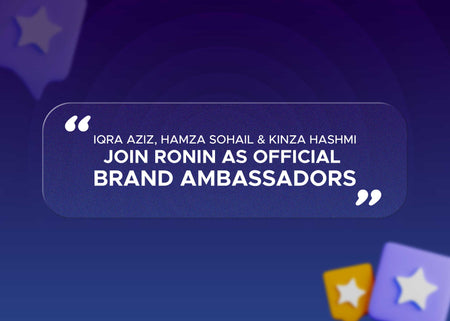 Iqra Aziz, Hamza Sohail &  Kinza Hashmi Join Ronin as Official Brand Ambassadors
