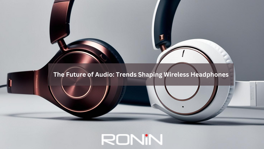 The Future of Audio: Trends Shaping Wireless Headphones