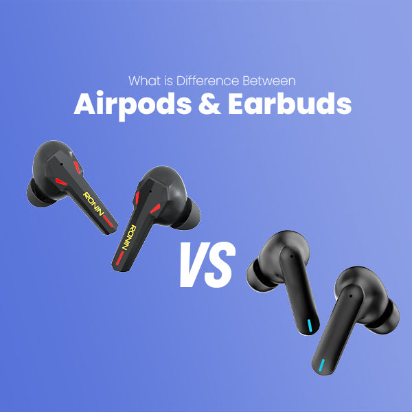 What Is Difference Between Airpods And Earbuds