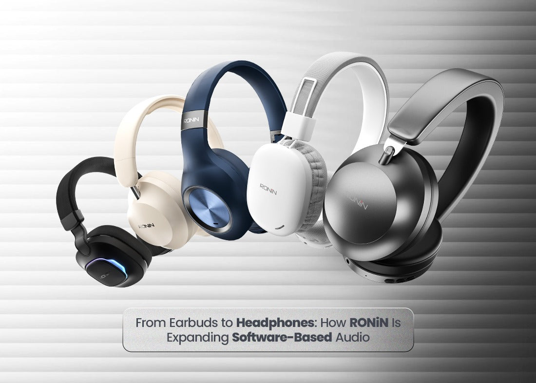 From Earbuds to Headphones: How Ronin Is Expanding Software-Based Audio